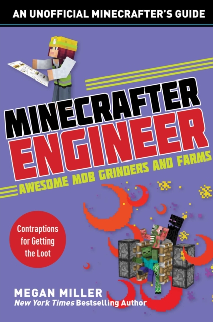 Minecrafter Engineer: Awesome Mob Grinders and Farms