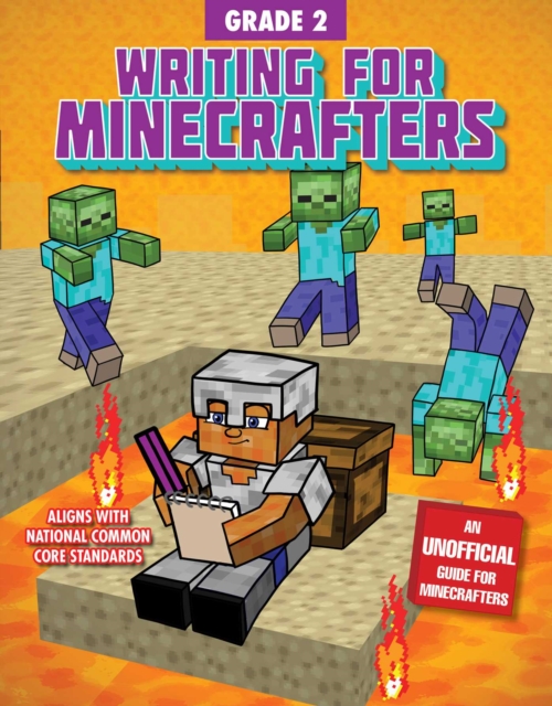 Writing for Minecrafters: Grade 2