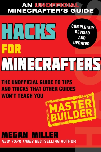 Hacks for Minecrafters: Master Builder