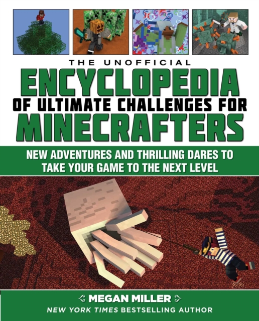 Unofficial Encyclopedia of Ultimate Challenges for Minecrafters