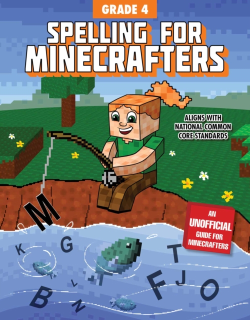 Spelling for Minecrafters: Grade 4