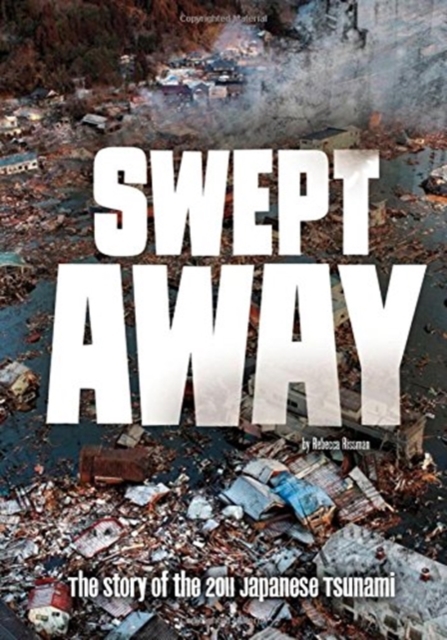 SWEPT AWY