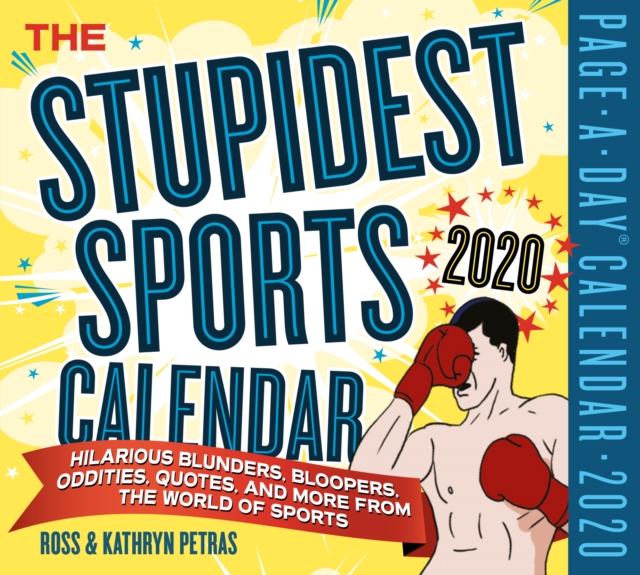 Stupidest Sports Page-A-Day Calendar 2020