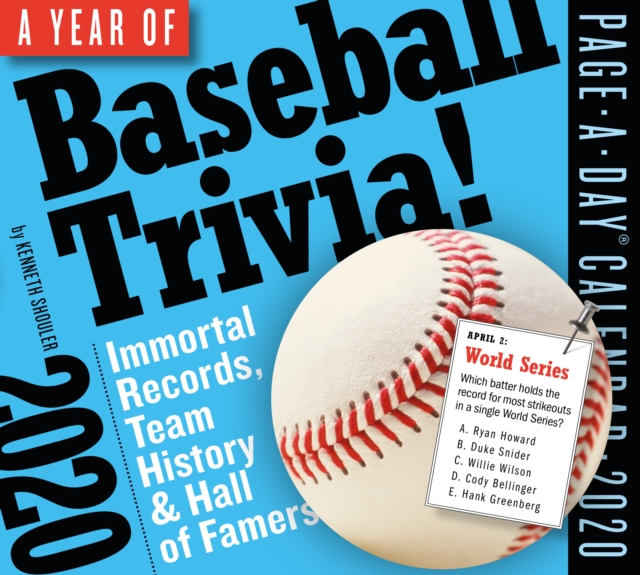 Year of Baseball Trivia! Page-A-Day Calendar 2020