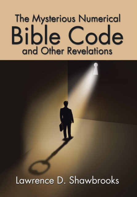 Mysterious Numerical Bible Code and Other Revelations
