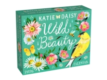 Katie Daisy 2026 Day-to-Day Calendar : Wild Beauty
