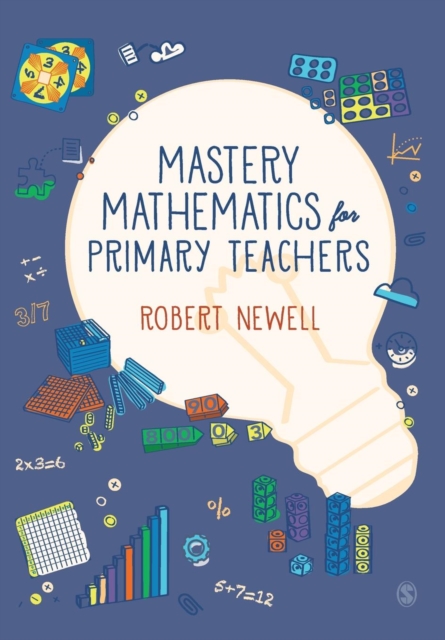 Mastery Mathematics for Primary Teachers