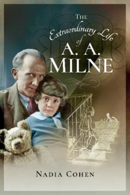 Extraordinary Life of A A Milne