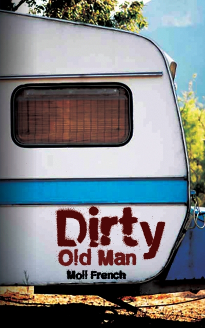 Dirty Old Man