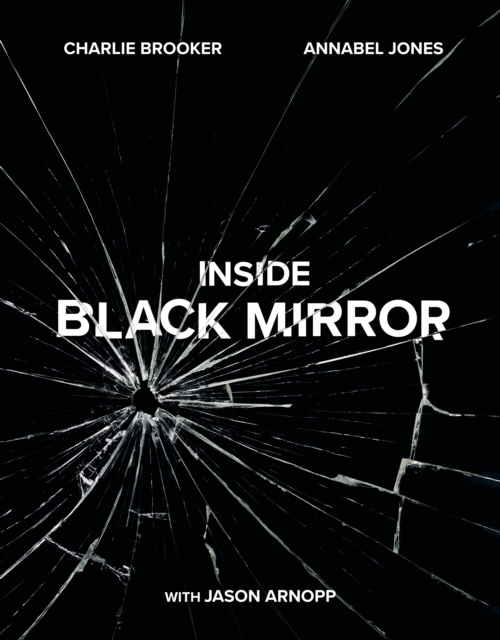 Inside Black Mirror