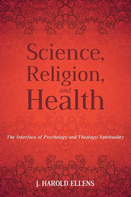 Science, Religion, and Health