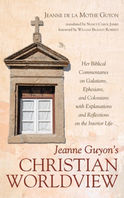 Jeanne Guyon's Christian Worldview