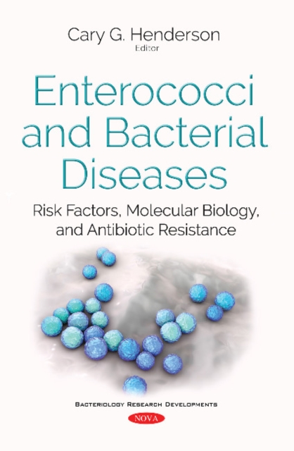 Enterococci & Bacterial Diseases