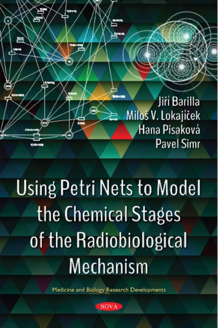 Using Petri Nets to Model the Chemical Stages of the Radiobiological Mechanism