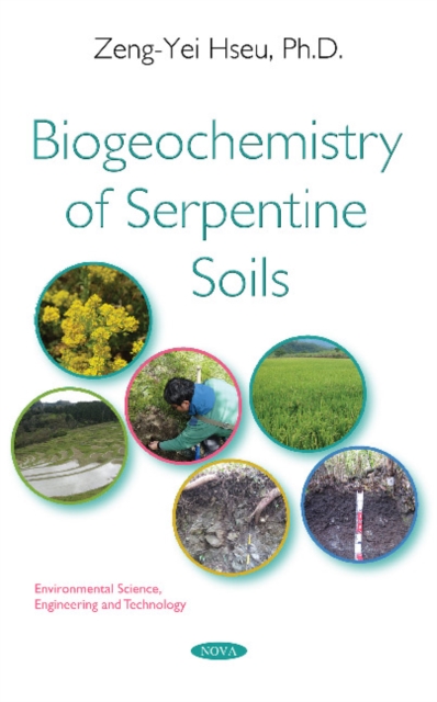 Biogeochemistry of Serpentine Soils
