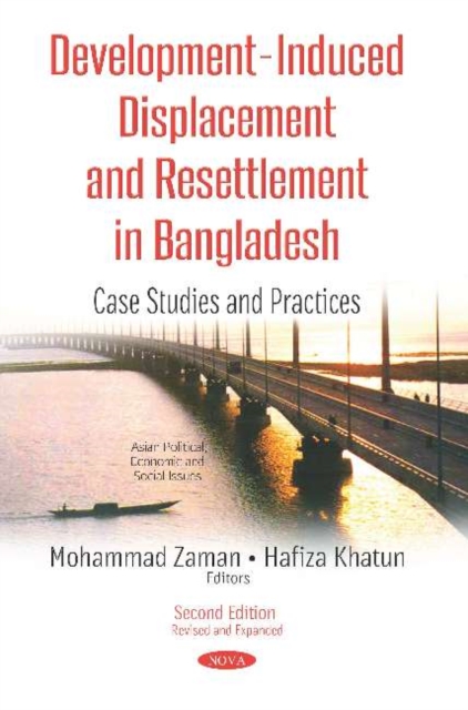 Development-Induced Displacement & Resettlement in Bangladesh