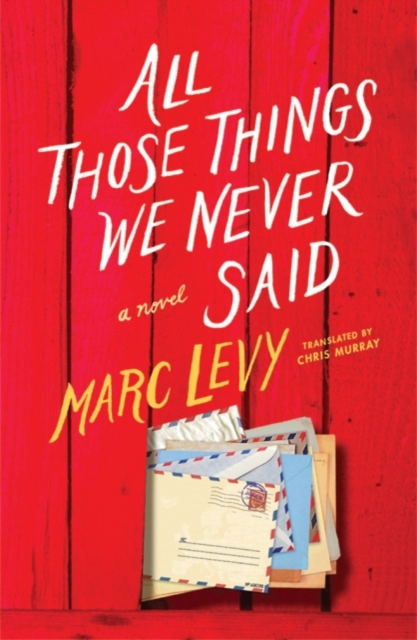 All Those Things We Never Said (UK Edition)