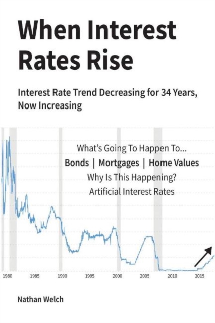 When Interest Rates Rise