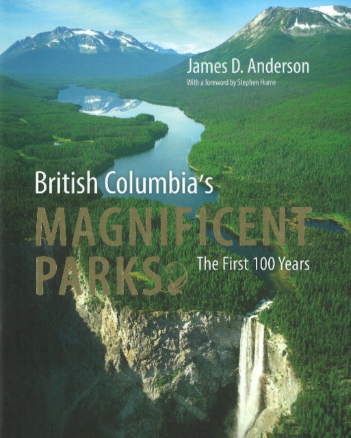 British Columbia's Magnificent Parks