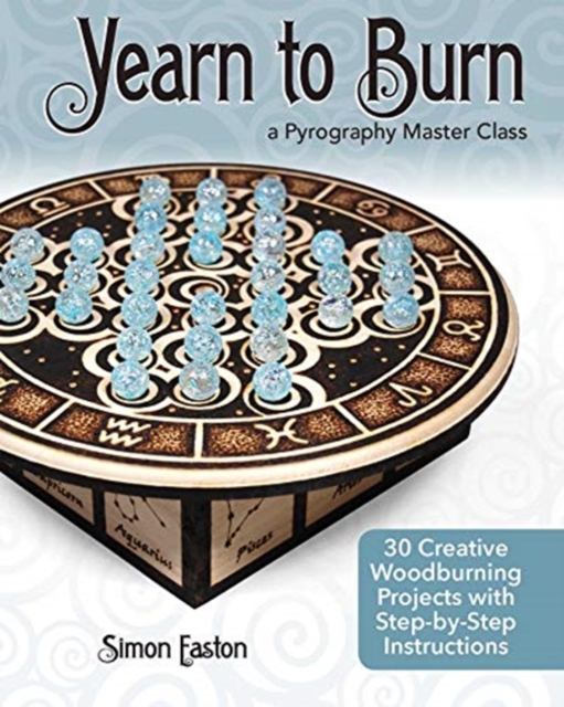 Yearn to Burn: A Pyrography Master Class