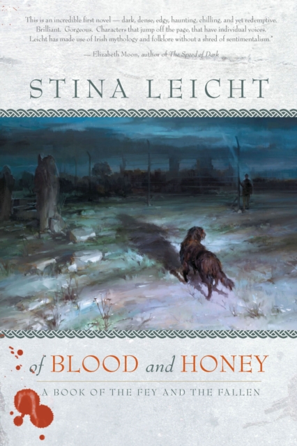 Of Blood and Honey