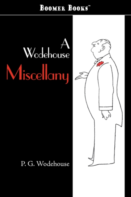 Wodehouse Miscellany
