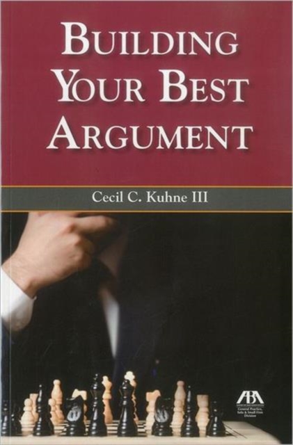 Building Your Best Argument