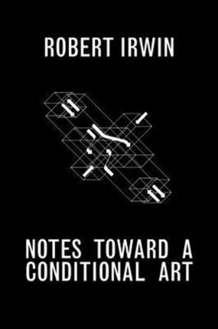 Notes Towards a Conditional Art