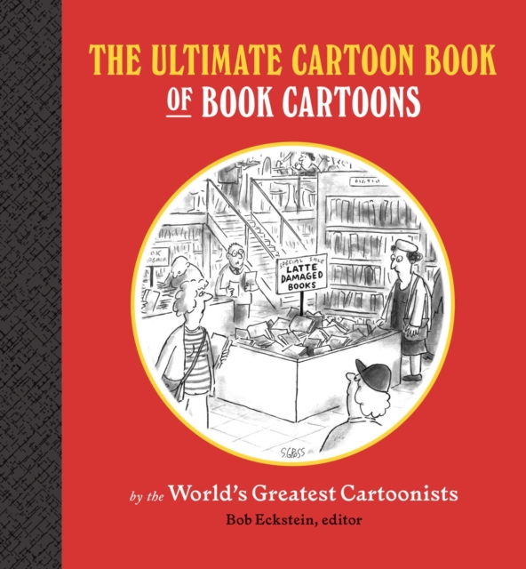 Ultimate Cartoon Book of Book Cartoons