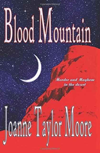 BLOOD MOUNTAIN