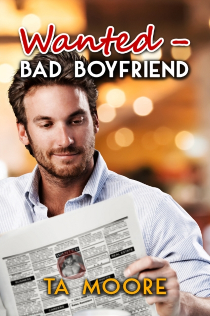 Wanted: Bad Boyfriend
