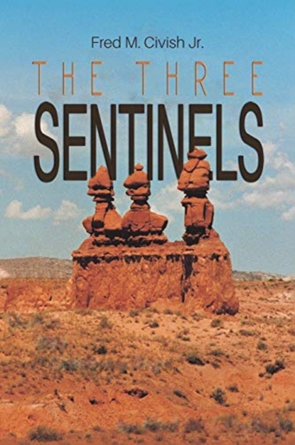 Three Sentinels