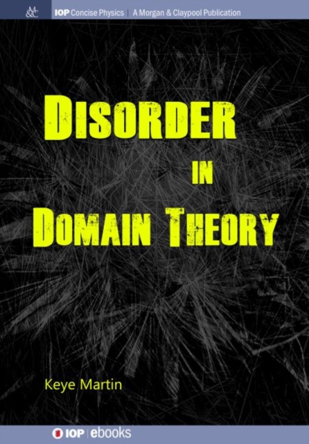 Disorder in Domain Theory