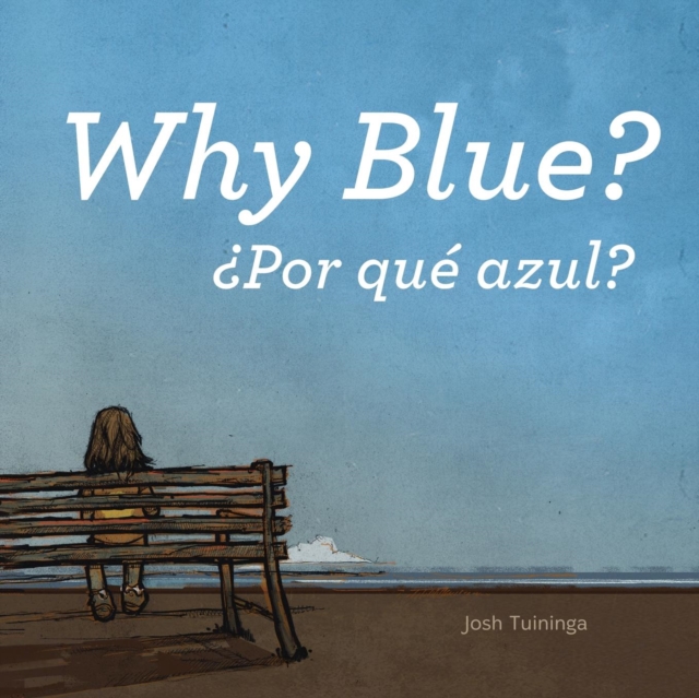 Por Qu  Azul / Why Blue