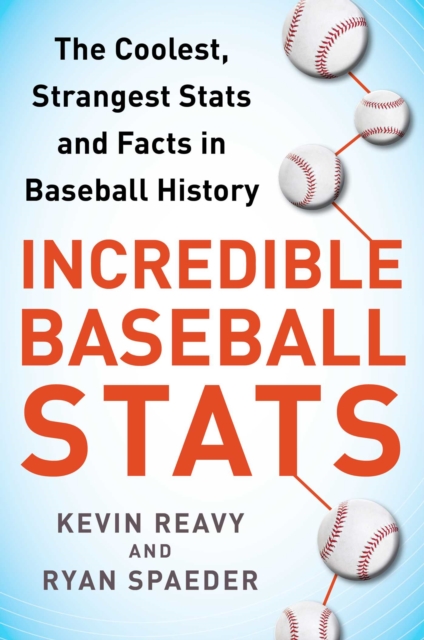 Incredible Baseball Stats