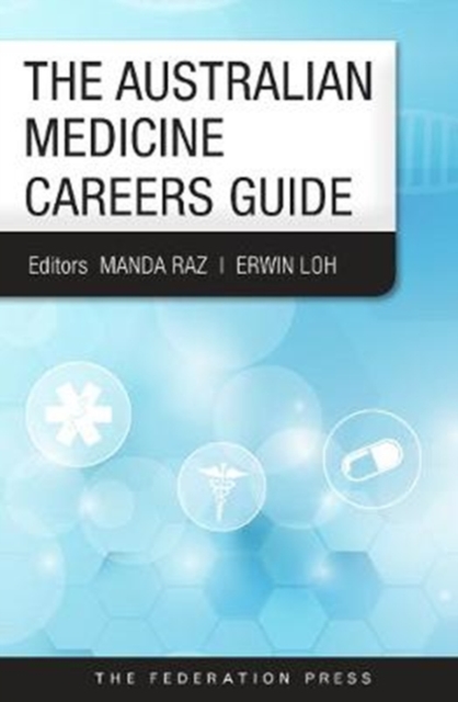Australian Medicine Careers Guide