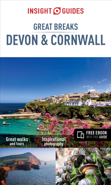 Insight Guides Great Breaks Devon and Cornwall (Travel Guide with Free eBook)