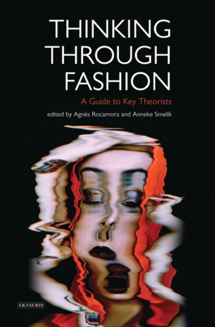 Thinking Through Fashion