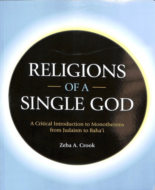 Religions of a Single God