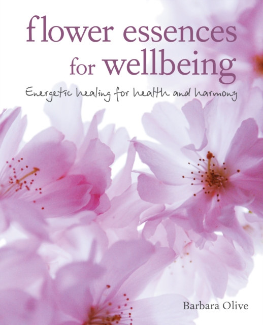 Flower Essences for Well-being