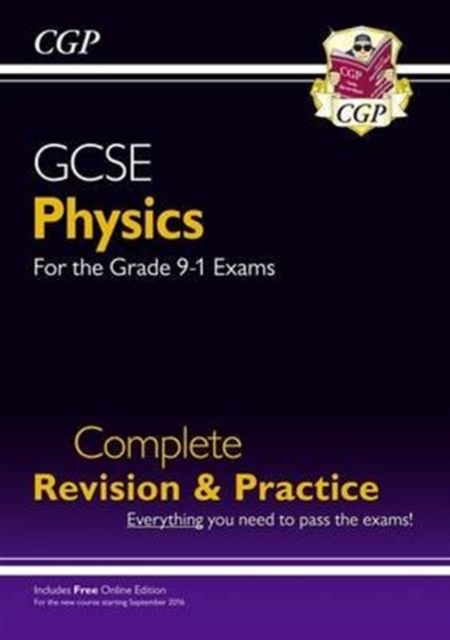 Grade 9-1 GCSE Physics Complete Revision & Practice with Online Edition