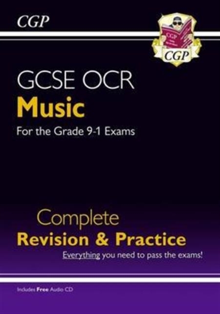 GCSE Music OCR Complete Revision & Practice (with Audio CD) - for the Grade 9-1 Course