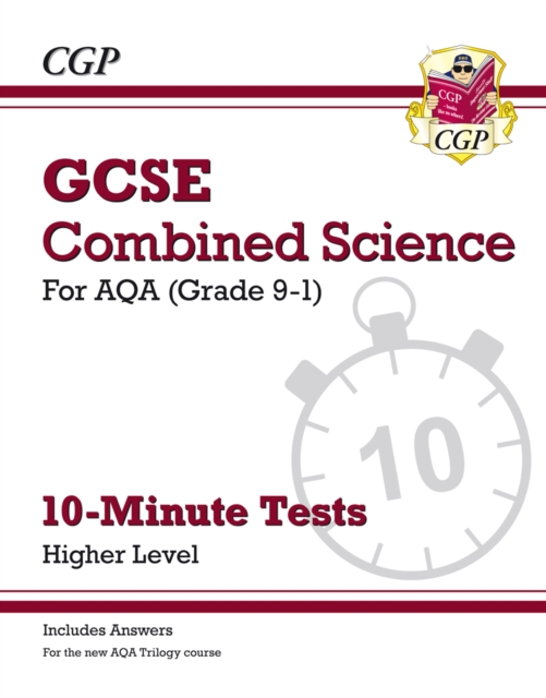 Grade 9-1 GCSE Chemistry: AQA 10-Minute Tests (with answers)