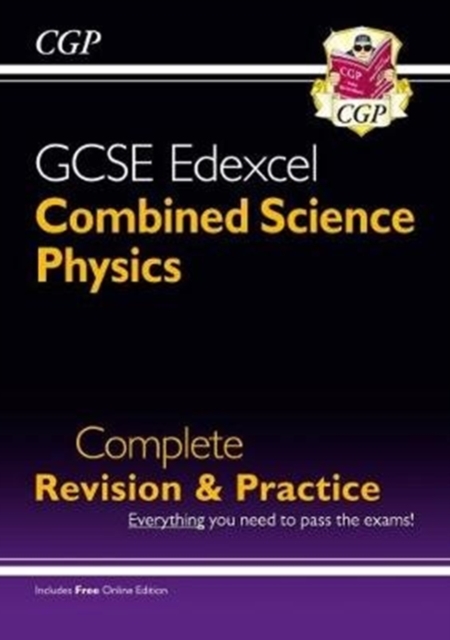 Grade 9-1 GCSE Combined Science: Physics Edexcel Complete Revision & Practice with Online Edn