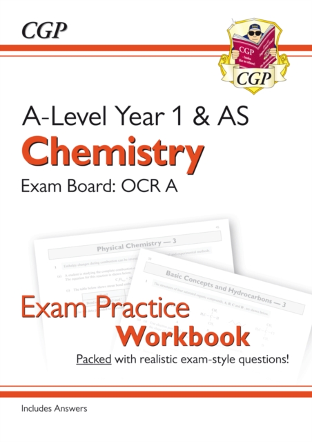 New A-Level Chemistry: OCR A Year 1 & AS Exam Practice Workbook - includes Answers
