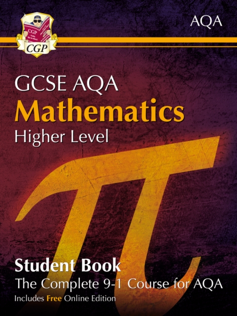 New Grade 9-1 GCSE Maths AQA Student Book - Higher (with Online Edition)