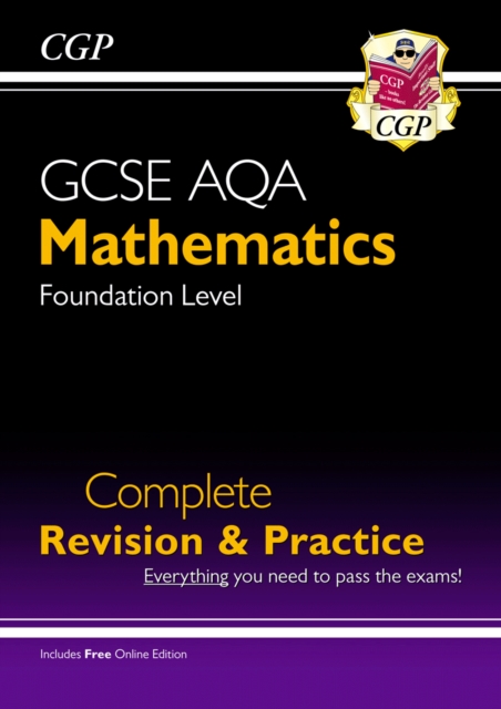 New GCSE Maths AQA Complete Revision & Practice: Foundation - Grade 9-1 Course (with Online Edition)