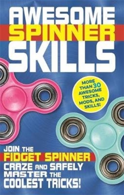 Awesome Spinner Skills