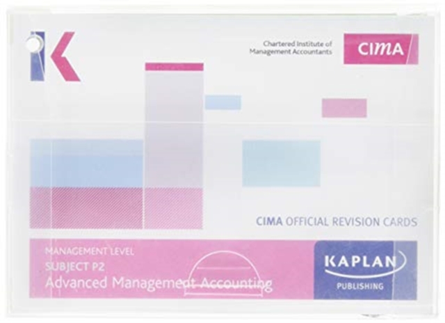 P2 ADVANCED MANAGEMENT ACCOUNTING - REVISION CARDS