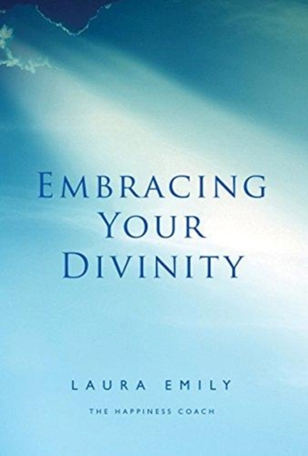 Embracing Your Divinity